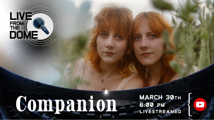 Companion perform Live From The Dome on March 25